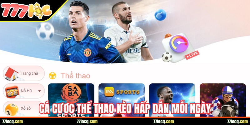 Cá cược thể thao kèo hấp dẫn mỗi ngày Cá cược thể thao kèo hấp dẫn mỗi ngày