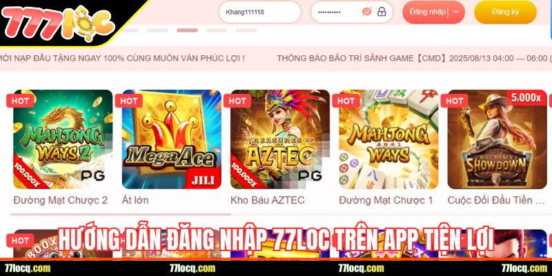 Hướng dẫn đăng nhập 77loc tiện lợi trên app
